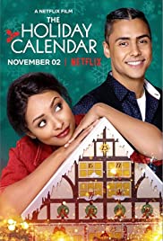 ดูหนังออนไลน์ The Holiday Calendar | ปฏิทินคริสต์มาสบันดาลรัก (2018)