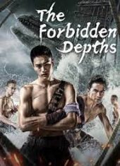 ดูหนังออนไลน์ The Forbidden Depths | ดินแดนดิ่งลึกต้องห้าม (2021)