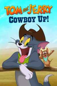 ดูหนังออนไลน์ฟรี Tom and Jerry Cowboy Up! | 4 หนูโหด กระโดดถีบแมว (2022)