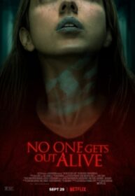 ดูหนังออนไลน์ No One Gets Out Alive (2021) ห้องเช่าขังตาย