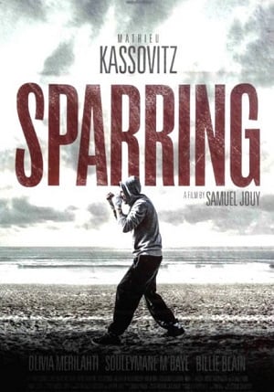 ดูหนังออนไลน์ Sparring (2018) สังเวียนนักสู้