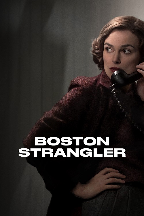 ดูหนังออนไลน์ฟรี Boston Strangler (2023) นักฆ่ารัดคอแห่งบอสตัน ซับไทย