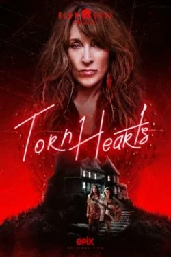 ดูหนังออนไลน์ Torn Hearts ทอร์น เฮิร์ต (2022) พากย์ไทย