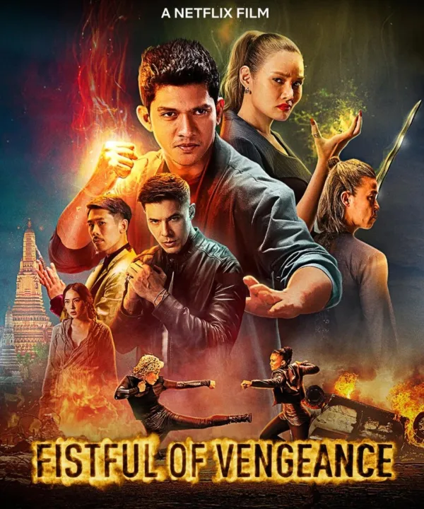 ดูหนังออนไลน์ Fistful of Vengeance กำปั้นคั่งแค้น (2022) พากย์ไทย