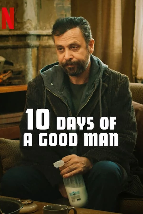 ดูหนังออนไลน์ 10 Days of a Good Man 10 วันของดี 2023 พากย์ไทย