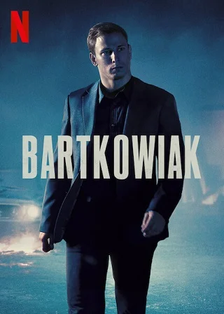 ดูหนังออนไลน์ Bartkowiak บาร์ตโคเวียก แค้นนักสู้ 2021 พากย์ไทย