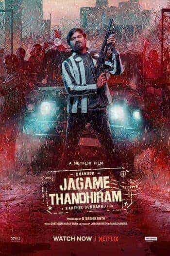 ดูหนังออนไลน์ฟรี Jagame Thandhiram โลกนี้สีขาวดำ 2021 พากย์ไทย