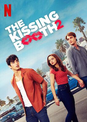 ดูหนังออนไลน์ฟรี The Kissing Booth2 (2020)