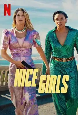 ดูหนังออนไลน์ Nice Girls 2024 พากย์ไทย