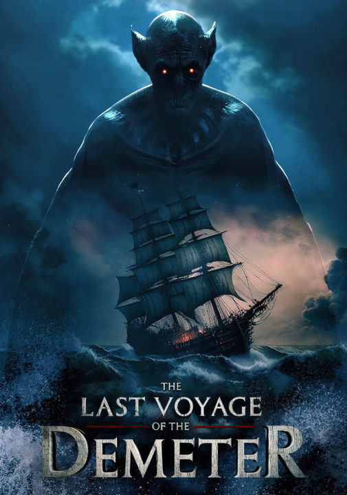 ดูหนังออนไลน์ The Last Voyage of the Demeter การเดินทางครั้งสุดท้ายของเดอมิเทอร์ 2023 พากย์ไทย