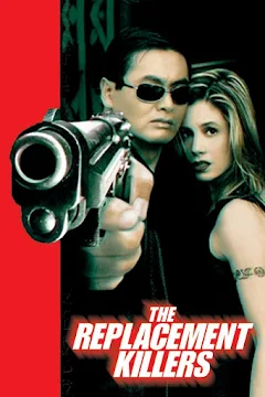 ดูหนังออนไลน์ฟรี The Replacement Killers นักฆ่า.. กระสุนโลกันต์ 1998 พากย์ไทย