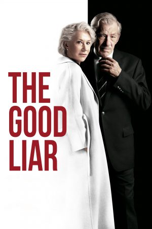 ดูหนังออนไลน์ฟรี The Good Liar เกมลวง ซ้อนนรก 2019 พากย์ไทย