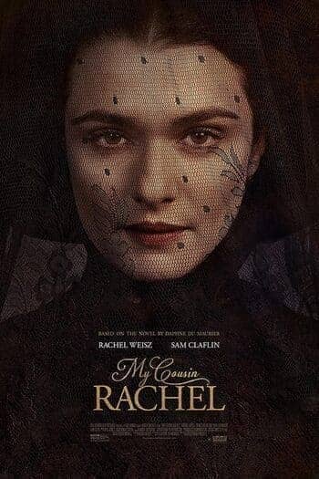 ดูหนังออนไลน์ฟรี My Cousin Rachel เสน่ห์นางลางมรณะ 2017 พากย์ไทย