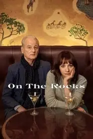 ดูหนังออนไลน์ฟรี On the Rocks 2020 ซับไทย