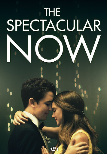 ดูหนังออนไลน์ฟรี The Spectacular Now ใครสักคนบนโลกใบนี้ 2013 ซับไทย