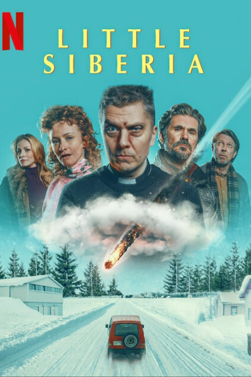 ดูหนังออนไลน์ฟรี Little Siberia ลิตเติ้ล​ ไซบีเรีย 2025 พากย์ไทย