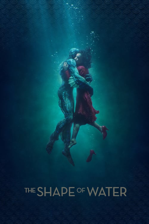ดูหนังออนไลน์ฟรี The Shape of Water เดอะ เชพ ออฟ วอเทอร์ 2017 พากย์ไทย