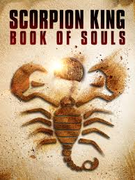 ดูหนังออนไลน์ฟรี The Scorpion King Book of Souls เดอะ สกอร์เปี้ยน คิง 5 ชิงคัมภีร์วิญญาณ 2018 พากย์ไทย